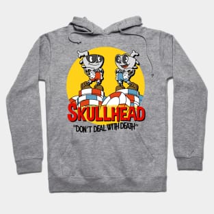 Skullhead "Don't Deal with Death" Hoodie